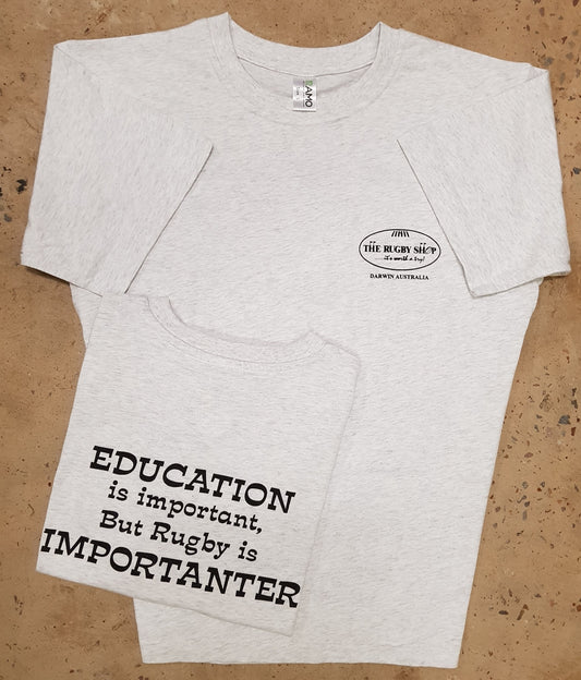 Rugby Tee- Education is importanter - The Rugby Shop Darwin